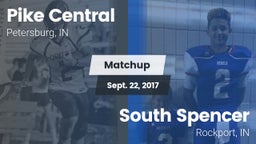 Matchup: Pike Central High vs. South Spencer  2017