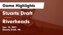 Stuarts Draft  vs Riverheads  Game Highlights - Jan. 19, 2021