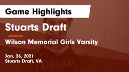 Stuarts Draft  vs Wilson Memorial Girls Varsity Game Highlights - Jan. 26, 2021