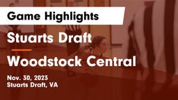 Stuarts Draft  vs Woodstock Central  Game Highlights - Nov. 30, 2023