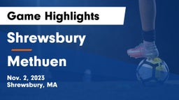 Shrewsbury  vs Methuen  Game Highlights - Nov. 2, 2023