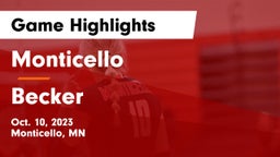 Monticello  vs Becker  Game Highlights - Oct. 10, 2023