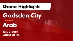 Gadsden City  vs Arab  Game Highlights - Jan. 2, 2018