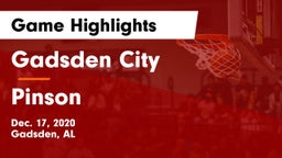 Gadsden City  vs Pinson Game Highlights - Dec. 17, 2020