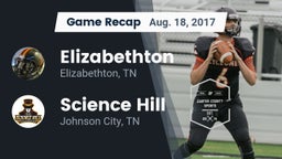 Recap: Elizabethton  vs. Science Hill  2017
