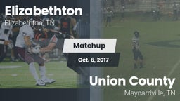 Matchup: Elizabethton High vs. Union County  2017