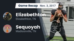 Recap: Elizabethton  vs. Sequoyah  2017