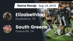 Recap: Elizabethton  vs. South Greene  2018