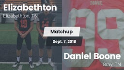 Matchup: Elizabethton High vs. Daniel Boone  2018