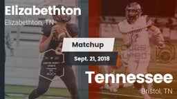 Matchup: Elizabethton High vs. Tennessee  2018