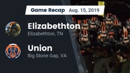 Recap: Elizabethton  vs. Union  2019