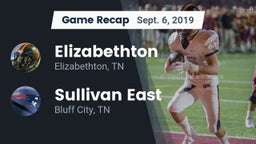 Recap: Elizabethton  vs. Sullivan East  2019