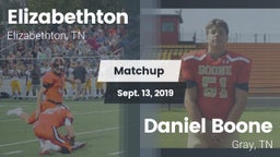 Matchup: Elizabethton High vs. Daniel Boone  2019