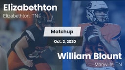 Matchup: Elizabethton High vs. William Blount  2020