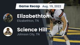 Recap: Elizabethton  vs. Science Hill  2022