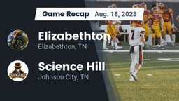 Recap: Elizabethton  vs. Science Hill  2023