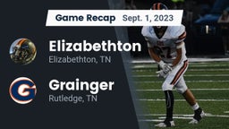 Recap: Elizabethton  vs. Grainger  2023