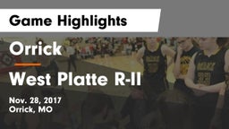 Orrick  vs West Platte R-II  Game Highlights - Nov. 28, 2017