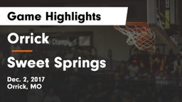 Orrick  vs Sweet Springs Game Highlights - Dec. 2, 2017