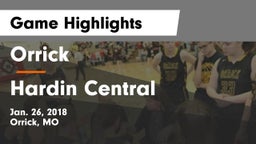 Orrick  vs Hardin Central Game Highlights - Jan. 26, 2018
