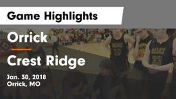 Orrick  vs Crest Ridge  Game Highlights - Jan. 30, 2018