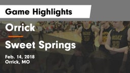 Orrick  vs Sweet Springs Game Highlights - Feb. 14, 2018