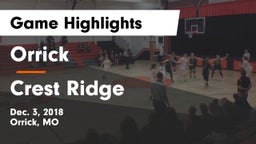Orrick  vs Crest Ridge  Game Highlights - Dec. 3, 2018