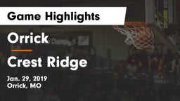 Orrick  vs Crest Ridge  Game Highlights - Jan. 29, 2019