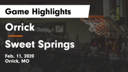 Orrick  vs Sweet Springs  Game Highlights - Feb. 11, 2020