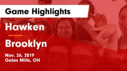 Hawken  vs Brooklyn  Game Highlights - Nov. 26, 2019
