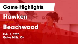 Hawken  vs Beachwood  Game Highlights - Feb. 8, 2020