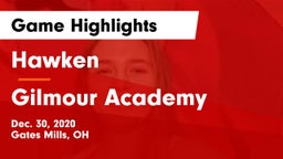 Hawken  vs Gilmour Academy  Game Highlights - Dec. 30, 2020