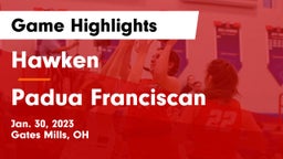 Hawken  vs Padua Franciscan  Game Highlights - Jan. 30, 2023
