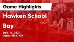 Hawken School vs Bay  Game Highlights - Dec. 11, 2023