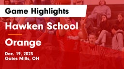Hawken School vs Orange  Game Highlights - Dec. 19, 2023