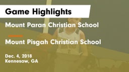 Mount Paran Christian School vs Mount Pisgah Christian School Game Highlights - Dec. 4, 2018