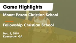 Mount Paran Christian School vs Fellowship Christian School Game Highlights - Dec. 8, 2018