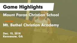 Mount Paran Christian School vs Mt. Bethel Christian Academy Game Highlights - Dec. 15, 2018