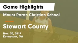 Mount Paran Christian School vs Stewart County  Game Highlights - Nov. 30, 2019