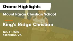 Mount Paran Christian School vs King's Ridge Christian Game Highlights - Jan. 31, 2020