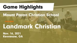 Mount Paran Christian School vs Landmark Christian  Game Highlights - Nov. 16, 2021