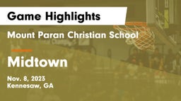 Mount Paran Christian School vs Midtown   Game Highlights - Nov. 8, 2023