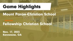 Mount Paran Christian School vs Fellowship Christian School Game Highlights - Nov. 17, 2023