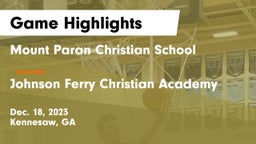 Mount Paran Christian School vs Johnson Ferry Christian Academy Game Highlights - Dec. 18, 2023