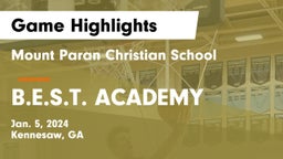 Mount Paran Christian School vs B.E.S.T. ACADEMY  Game Highlights - Jan. 5, 2024