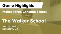 Mount Paran Christian School vs The Walker School Game Highlights - Jan. 17, 2020