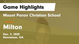 Mount Paran Christian School vs Milton  Game Highlights - Dec. 3, 2020