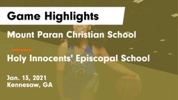 Mount Paran Christian School vs Holy Innocents' Episcopal School Game Highlights - Jan. 13, 2021