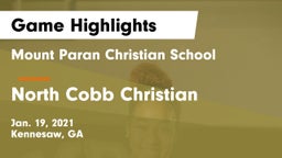 Mount Paran Christian School vs North Cobb Christian  Game Highlights - Jan. 19, 2021