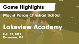 Mount Paran Christian School vs Lakeview Academy  Game Highlights - Feb. 23, 2021